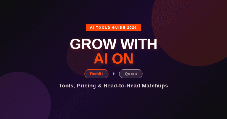 Best AI Tools for Reddit and Quora Growth