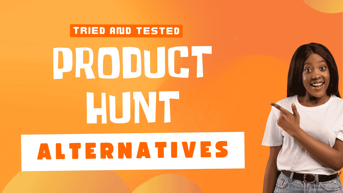 Product Hunt Alternatives