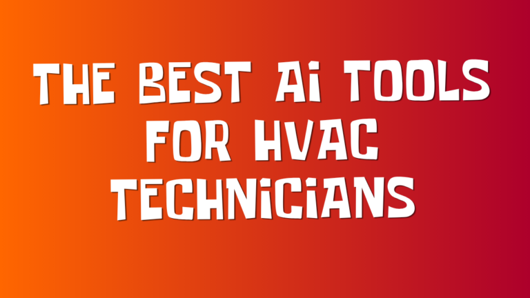 The Best AI Tools for HVAC Technicians in 2026: What Actually Works in the Field
